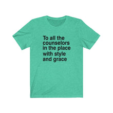 Load image into Gallery viewer, Counselor Tee