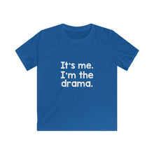 Load image into Gallery viewer, Am I the Drama@ (Kids Softstyle Tee)