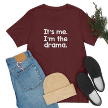 Load image into Gallery viewer, I'm The Drama Tee