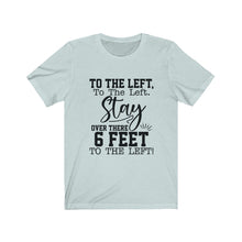 Load image into Gallery viewer, To The Left