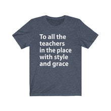 Load image into Gallery viewer, To All The Teachers