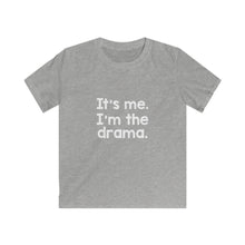 Load image into Gallery viewer, Am I the Drama@ (Kids Softstyle Tee)