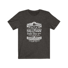 Load image into Gallery viewer, From Halloween to Hallmark Tee