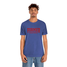 Load image into Gallery viewer, FORMER TEACHER TEE (red)