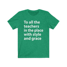 Load image into Gallery viewer, To All The Teachers