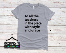 Load image into Gallery viewer, To All The Teachers