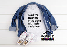 Load image into Gallery viewer, To All The Teachers