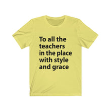 Load image into Gallery viewer, To All The Teachers