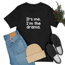 Load image into Gallery viewer, I'm The Drama Tee