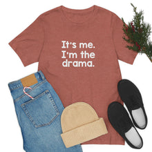 Load image into Gallery viewer, I'm The Drama Tee