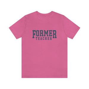 FORMER TEACHER TEE (blue)