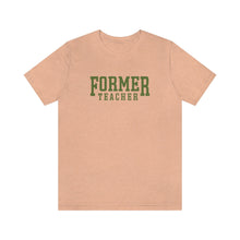 Load image into Gallery viewer, Former Teacher Tee (Olive)
