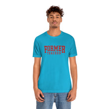 Load image into Gallery viewer, FORMER TEACHER TEE (red)
