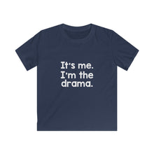 Load image into Gallery viewer, Am I the Drama@ (Kids Softstyle Tee)
