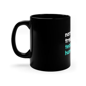 Normalize Treating Teachers Like Humans Mug